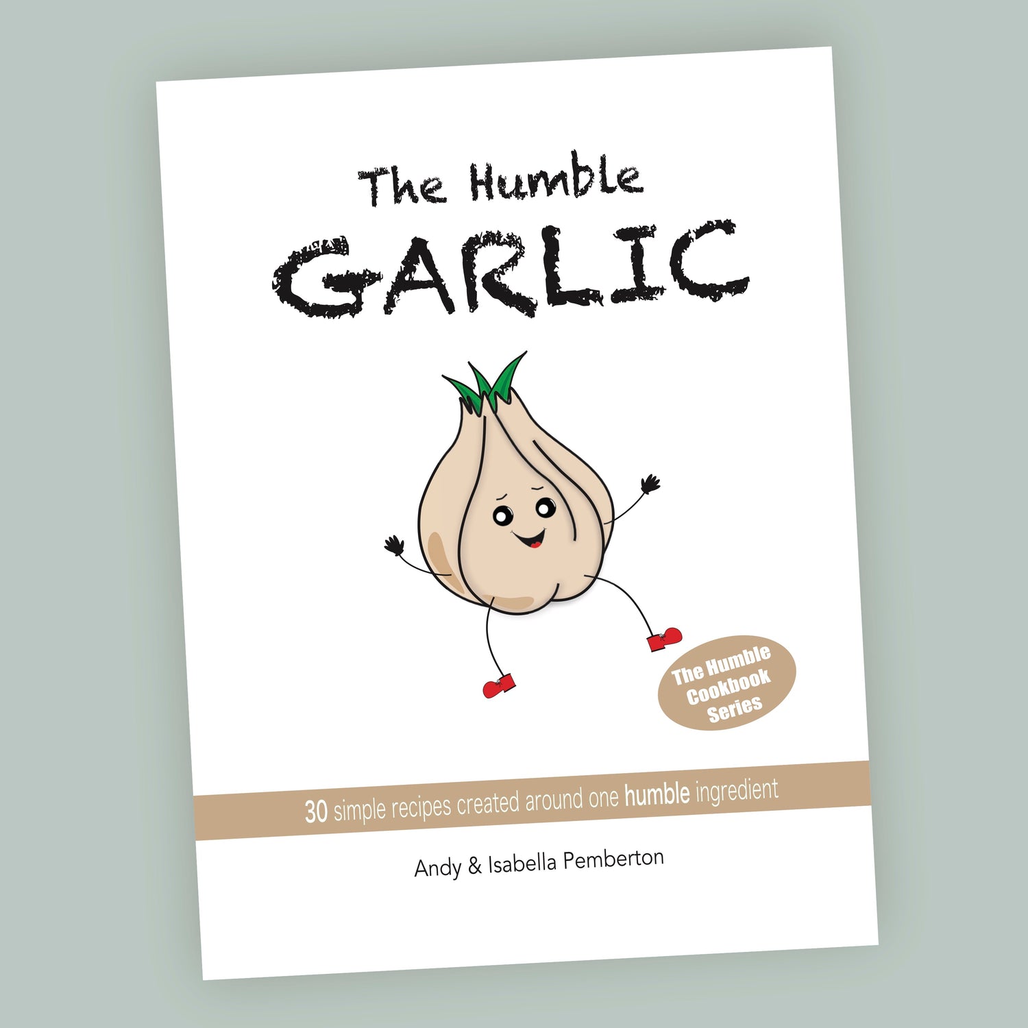 The Humble Garlic
