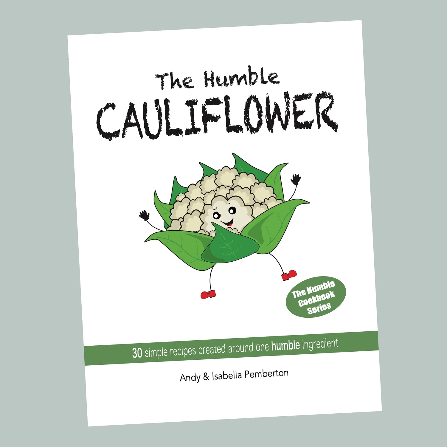 The Humble Cauliflower