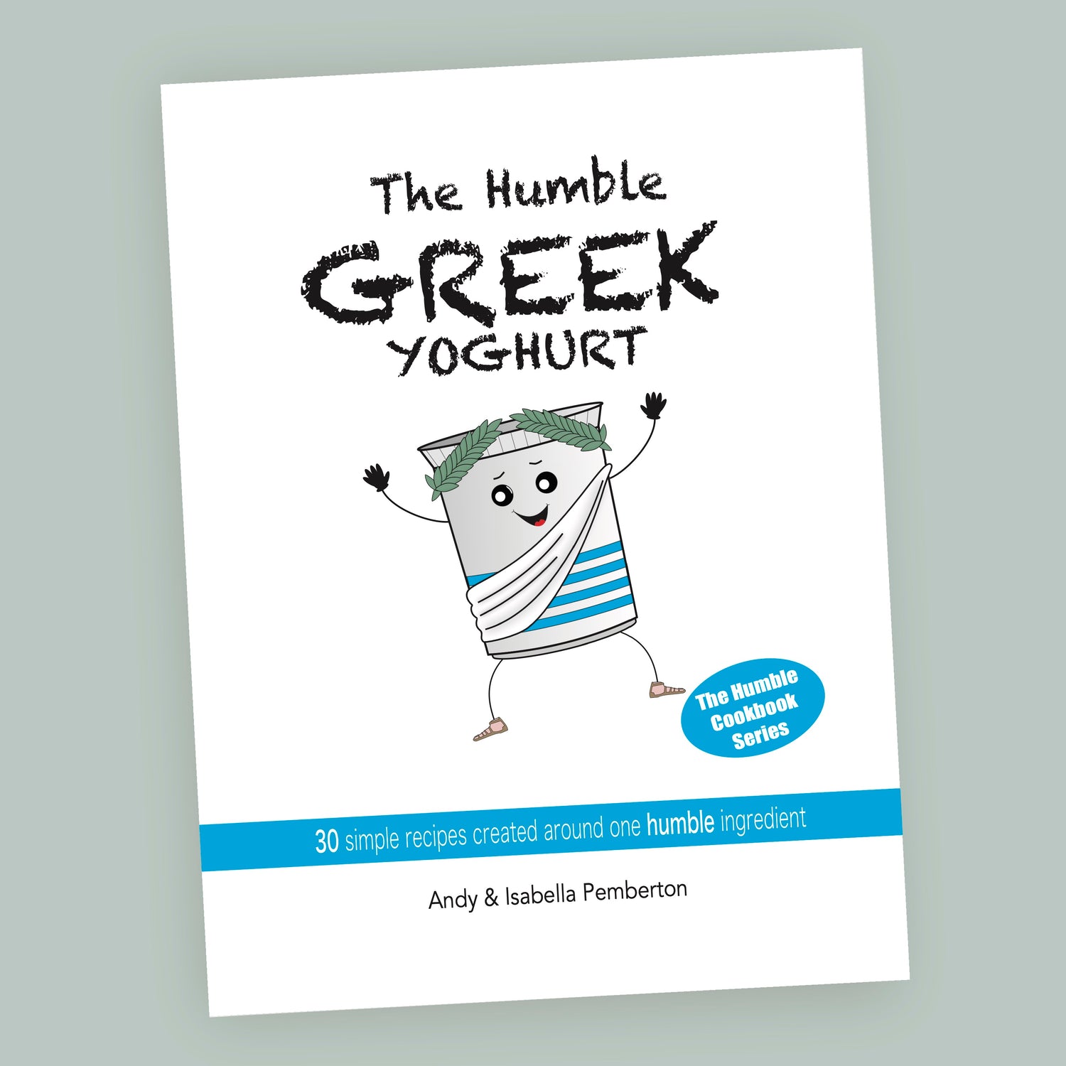 The Humble Greek Yoghurt