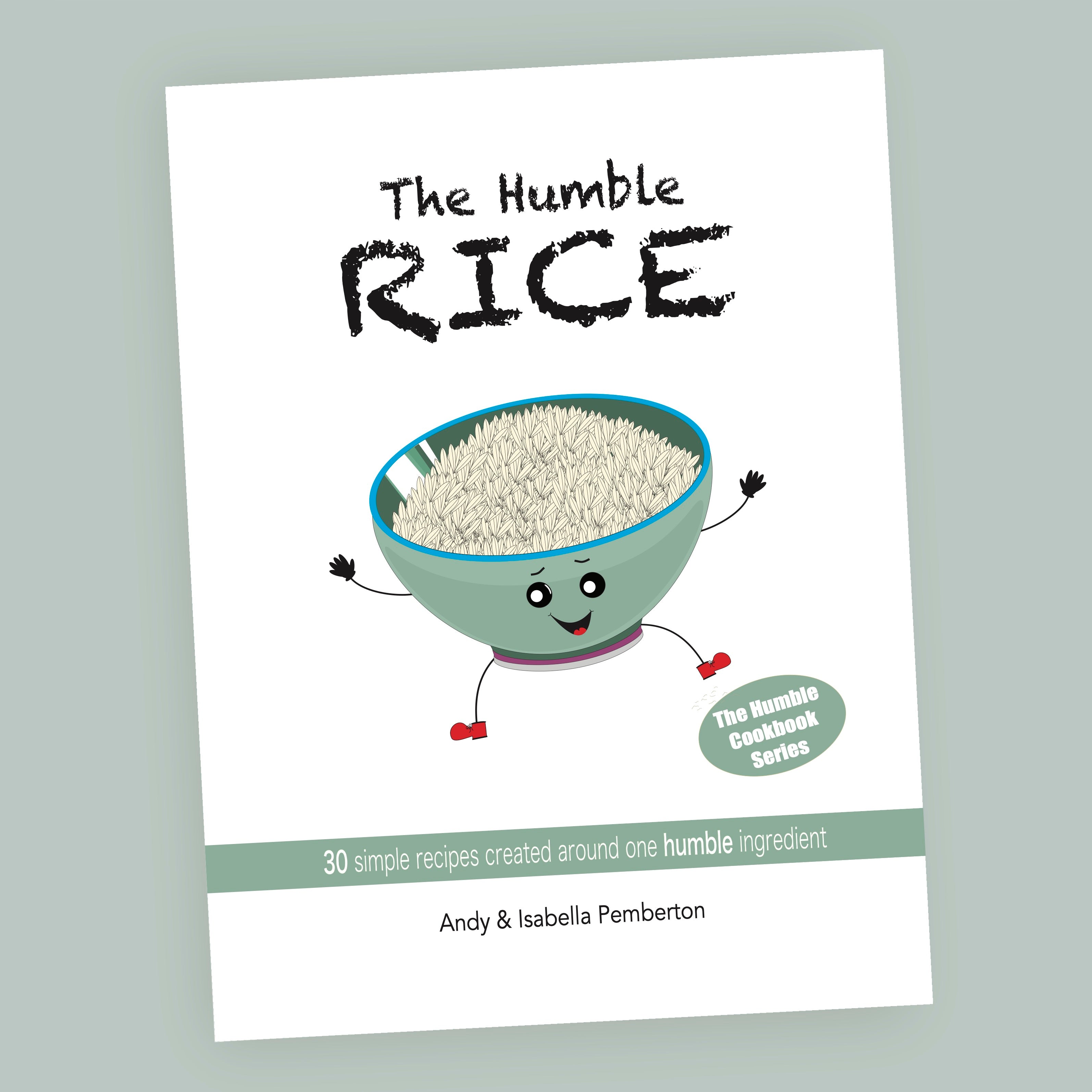 The Humble Rice Cookbook | 30 Easy Rice Recipes – The Humble Press